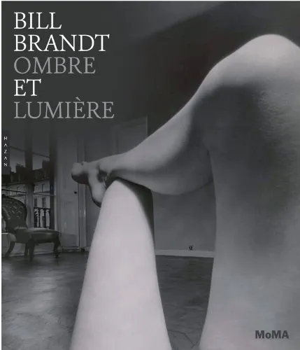 Couverture de Bill Brandt, ombre et lumière