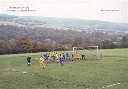Couverture de Terrains d'Europe - Paysages du football amateur