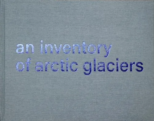 Couverture de An inventory of artic glaciers