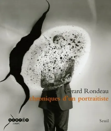 Couverture de Chroniques d'un portraitiste - Gérard Rondeau 1986-2006