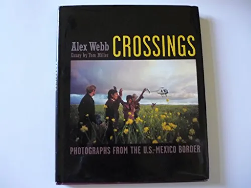 Couverture de Crossings: Photographs from the U.S.-Mexico Border