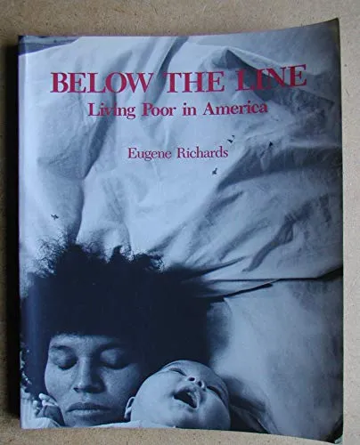 Couverture de Below the Line: Living Poor in America