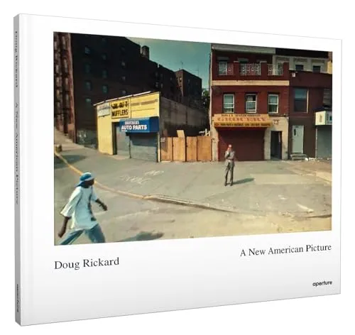 Couverture de Doug Rickard: A New American Picture