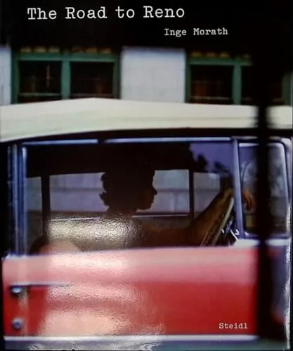 Couverture de Inge Morath, the road to Reno