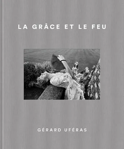 Couverture de La grâce et le feu