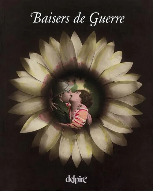 Couverture de Baisers de guerre