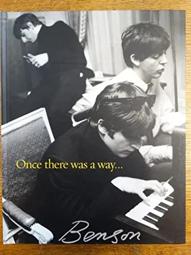 Couverture de Once There Was a Way--: Photographs of the Beatles