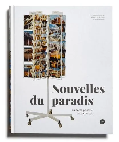 Couverture de Nouvelles du paradis. La carte postale de vacances.