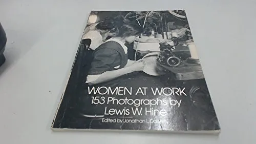 Couverture de Women at Work: 153 Photographs