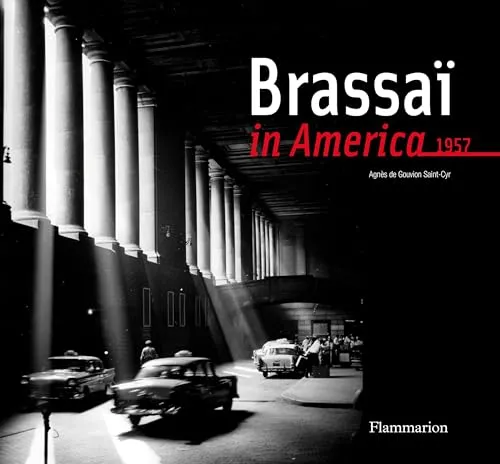 Couverture de Brassaï in America, 1957