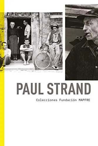 Couverture de Paul Strand: Colleccions Fundación Mapfre