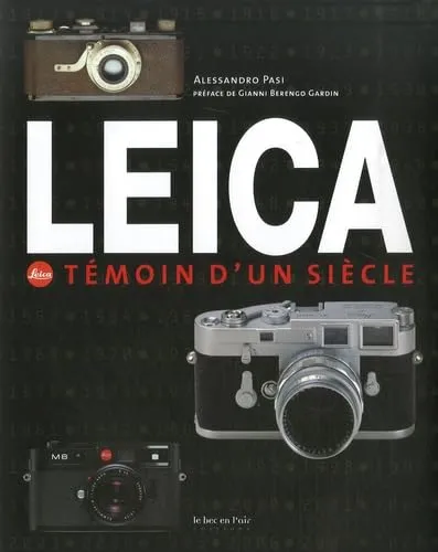 Couverture de Leica - Témoin d'un siècle
