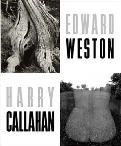 Couverture de Edward Weston Harry Callahan