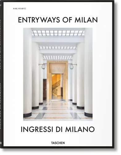 Couverture de Entryways of Milan. Ingressi di Milano
