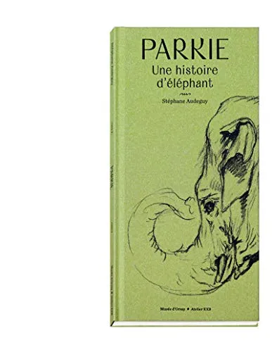 Couverture de Parkie - Histoire D'Elephant