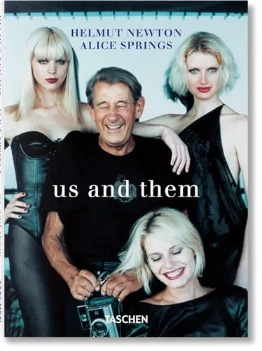 Couverture de Helmut Newton & Alice Springs. Us and Them