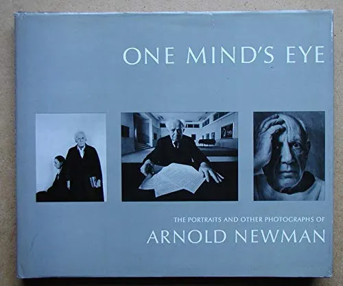Couverture de One Mind's Eye: The Portraits and Other Photographs of Arnold Newman