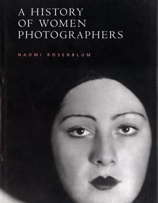 Couverture de A History of Women Photographers