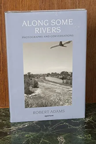 Couverture de Along Some Rivers: Photographs and Conversations