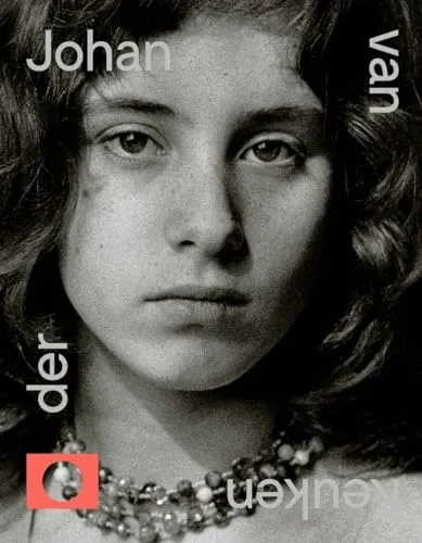 Couverture de Johan van der Keuken. The Art I Love Most