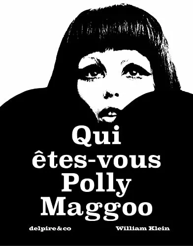 Couverture de Qui êtes-vous Polly Maggoo ?