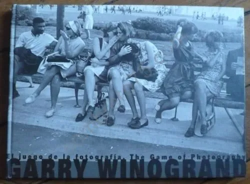 Couverture de Garry Winogrand. The Game of Photography