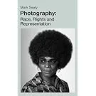 Couverture de Photography: Race, Rights and Representation