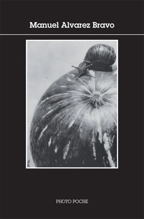 Couverture de Manuel Alvarez Bravo