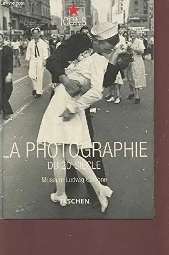 Couverture de La photographie du XXème siècle Museum Ludwig Cologne