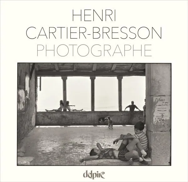 Couverture de HENRI CARTIER-BRESSON PHOTOGRAPHE