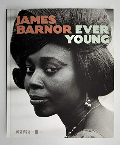 Couverture de James Barnor, ever young