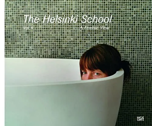 Couverture de The Helsinki School, Vol. 4 : A Female View