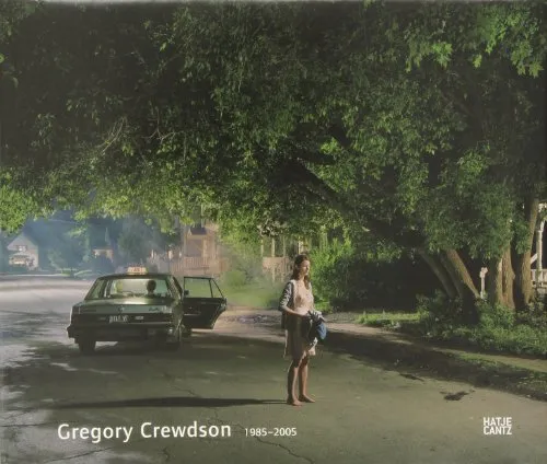 Couverture de Gregory Crewdson 1985-2005