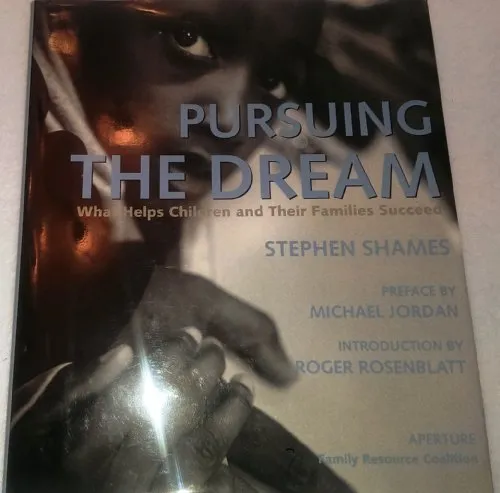 Couverture de Pursuing the Dream: What Helps Children and Their Families Succeed