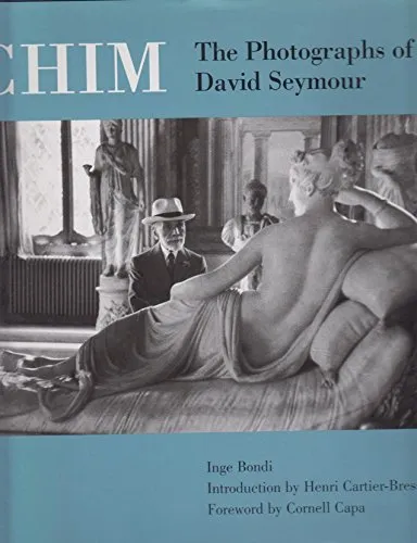 Couverture de Chim: The Photographs of David Seymour