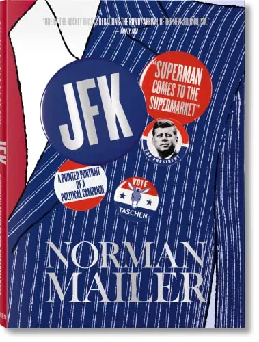Couverture de Norman Mailer. JFK. Superman débarque au supermarché