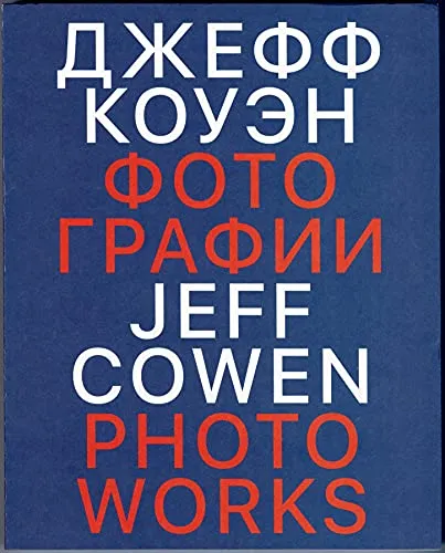 Couverture de Jeff Cowen: Photoworks
