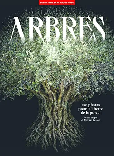Couverture de 100 photos pour la liberté de la presse : Arbres