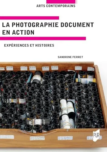 Couverture de La photographie document en action : expériences et histoires