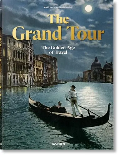 Couverture de The Grand Tour. L’Âge d’or du voyage