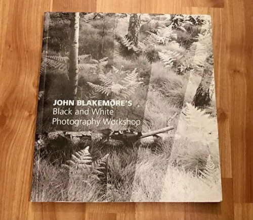 Couverture de John Blakemore's Black & White Photography Workshop