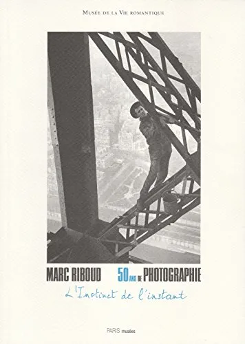 Couverture de MARC RIBOUD - 50 ANS DE PHOTOGRAPHIE - L'INSTINCT DE L'INSTANT