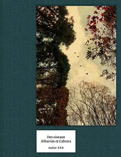 Couverture de Des Oiseaux - Albarran Cabrera (English)