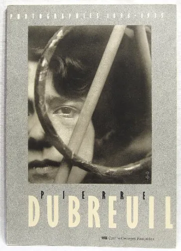 Couverture de Pierre Dubreuil : photographies 1896-1935