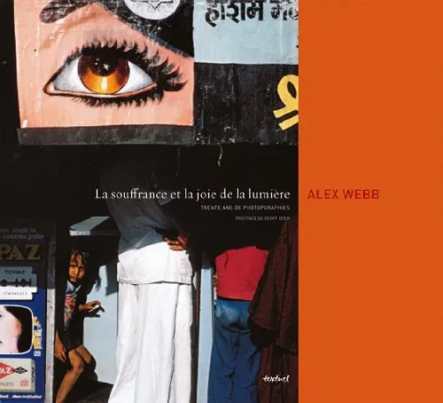 Couverture de La souffrance et la joie de la lumière - Trente ans de photographies