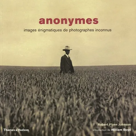 Couverture de Anonymes - Images énigmatiques de photographes inconnus