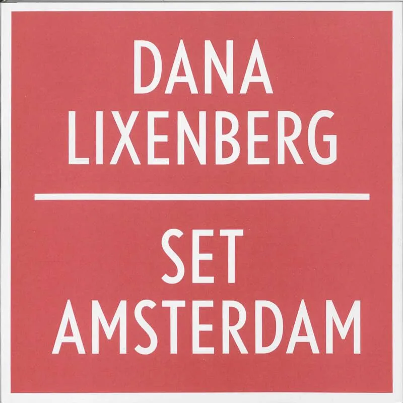 Couverture de Dana Lixenberg : Set Amsterdam