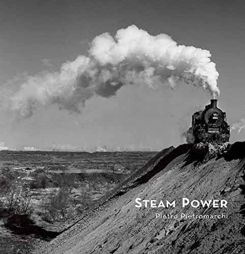 Couverture de Steam Power : photographies de Pietro Pietromarchi