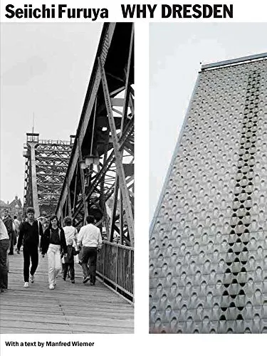 Couverture de Why Dresden - Photographs 1984/85 & 2015