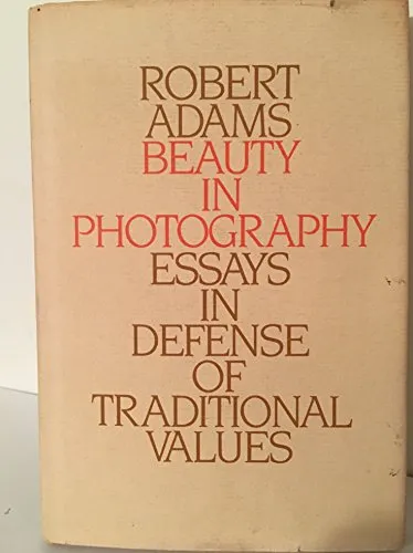 Couverture de Beauty in Photography: Essays in Defense of Traditional Values